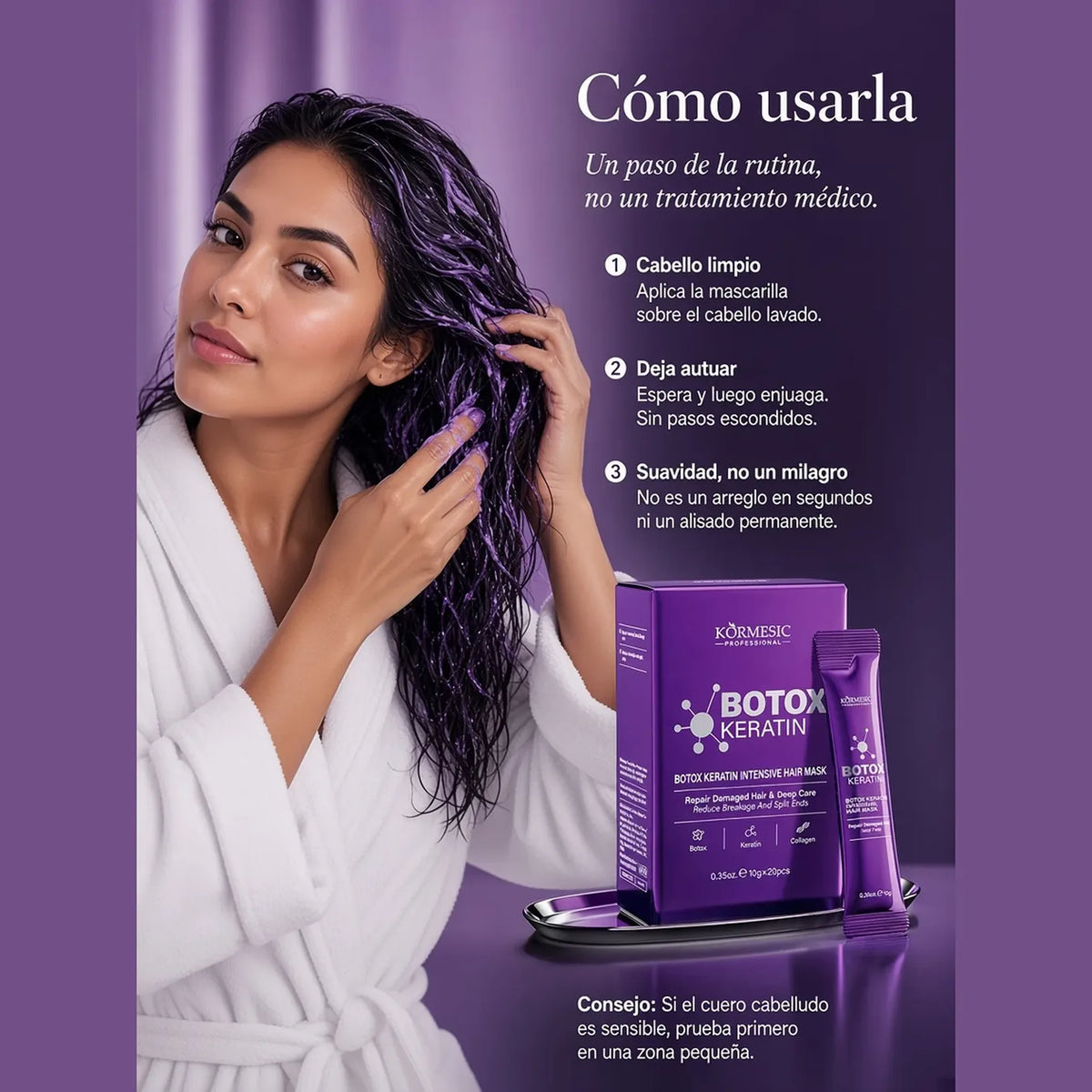 Cómo usar la mascarilla: cabello limpio, dejar actuar y enjuagar.